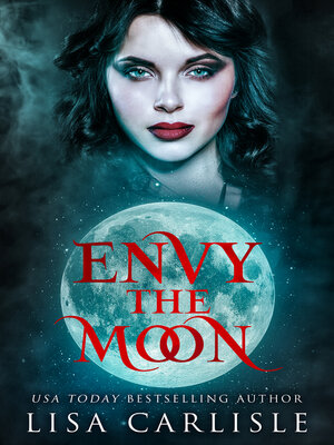 cover image of Envy the Moon